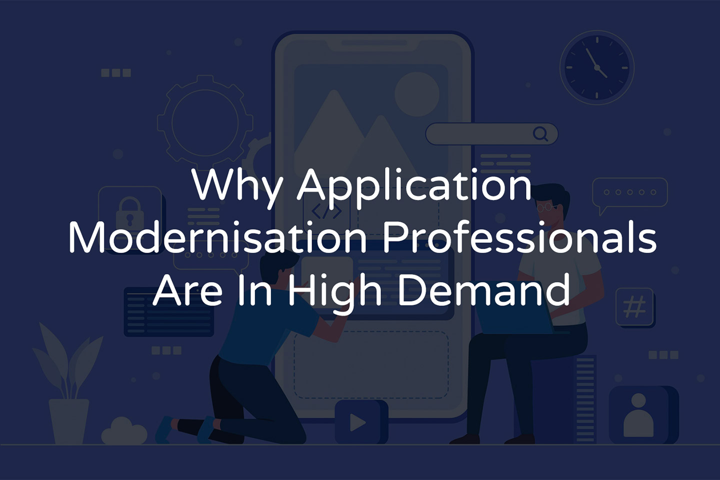 App Modernisation Professionals