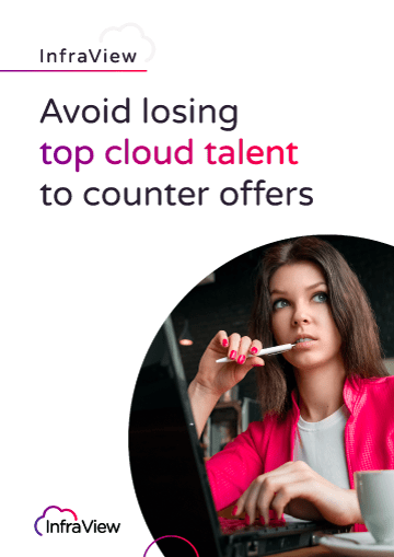 Avoid Losing Top Cloud Talent to Counter Offers
