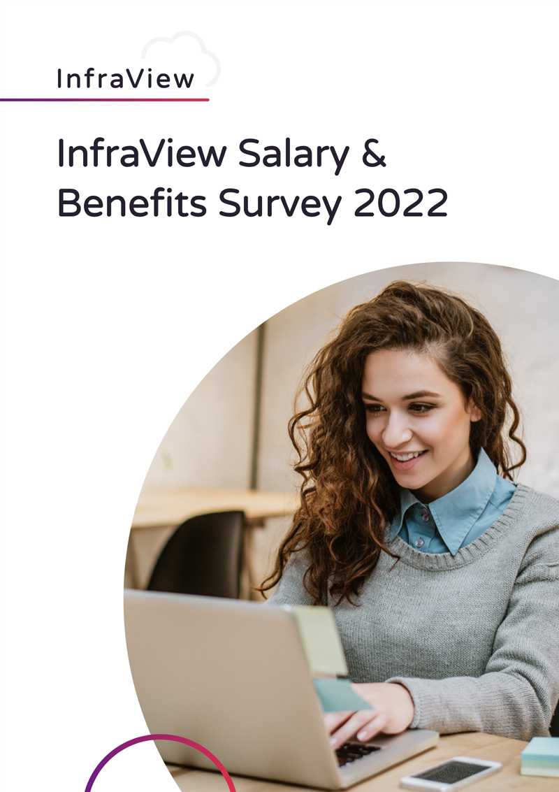 InfraView Salary & Benefits Survey 2022