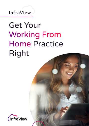 Get Your Working From Home Practice Right